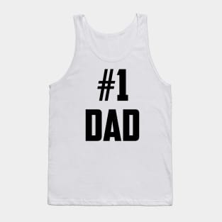 #1 Dad (Number One Dad) Black Bold Tank Top